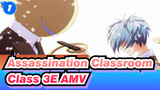 Class 3E "Forever" | Assassination Classroom AMV_1