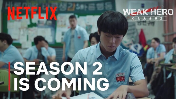 Weak Hero: Class 2 | Season 2 is reportedly streaming on Netflix