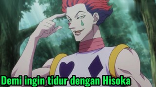 Demi ingin tidur dengan Hisoka