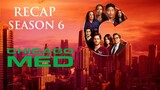 Chicago Med | Season 6 Complete Recap