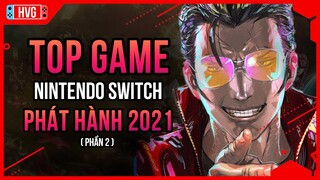 Top Game Hay Nhất Trên Nintendo Switch Sẽ Phát Hành Năm 2021 (Phần 2)
