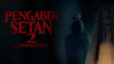 [Movie] Pengabdi Setan 2: Communion (2022)