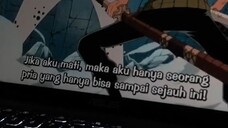 kata kata bijak seorang roronoa zoro