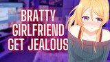 Bratty Girlfriend Gets Jealous {ASMR Roleplay}