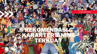 6 karakter anime terkuat