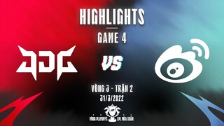 JDG vs WBG | Highlights - Game 4 | Playoffs Vòng 3 - Trận 2 | LPL Mùa Xuân 2022