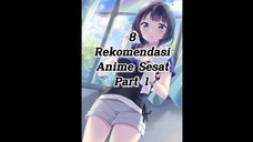 8 Rekomendasi anime sesat Part 1