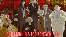 Hunter X Hunter - Tồng quan sức mạnh của gia tộc sát thủ Zoldyck P2