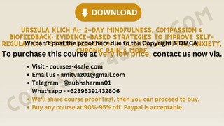 [Course-4sale.com] -  Urszula Klich â€“ 2-Day Mindfulness, Compassion & Biofeedback: Evidence-Based