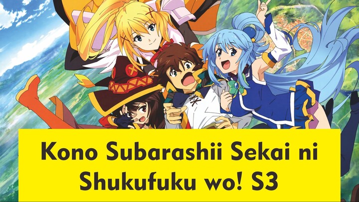 Kono Subarashii Sekai ni Shukufuku wo! S3 Episode 1