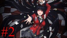 Kakegurui โคตรเซียนโรงเรียนพนัน ตอนที่ 2 พากย์ไทย