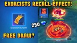 CAN YOU GET THE EXORCISTS RECALL EFFECT USING ONLY FREE DRAWS EXORCISM CHARM (250 DIAMONDS)? - MLBB