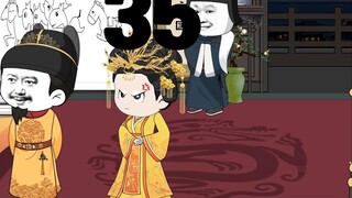 Episode 35: Empress Ma is angry, Zhu Yuanzhang admits defeat, Crown Prince Zhu Biao eats melons and 