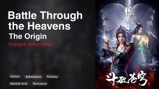 Battle Through the Heavens: The Origin Episode 01 Subtitle Indonesia