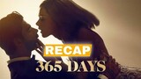 365 Days Recap | 365 Dni Recap
