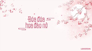 「VIETSUB+KARA」Đóa đóa hoa đào nở - A Ngưu | 桃花朵朵开 - 阿牛