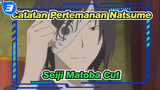 [Catatan Pertemanan Natsume] Kompilasi Seiji Matoba Cut_D3