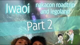 IwaOi vlog - Nakacon, Roadtrip, and Legoland Part 2 [Haikyuu Cosplay]