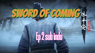 Sword Of Coming Ep 2 sub indo