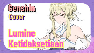 [Genshin, Cover] Lumine "Ketidaksetiaan"