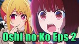 Openingnya Enak Banget, Reaction dan Diskusi Oshi No Ko Episode 2