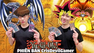 YUGIOH VUA TRÒ CHƠI PHIÊN BẢN CrisDevilGamer