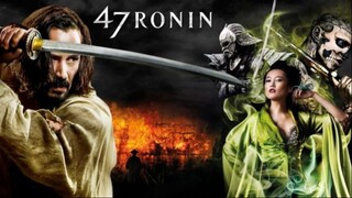 โรนิน มหาศึกซามูไร  47 Ronin (2013)