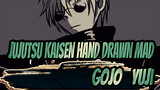 [Jujutsu Kaisen Hand Drawn MAD] Tokyo Ghetto / Gojo & Yuji