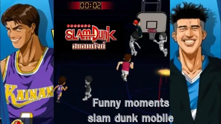 Slam Dunk mobile [Funny moment]