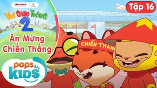 Vui Giao Thông Mùa 2 - Tập 16: Ăn Mừng Chiến Thắng, An Toàn Giao Thông Khi Đi Cổ Động TYVN