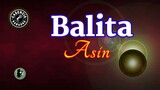 Balita (Karaoke) - Asin