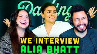 We Interview ALIA BHATT! | Gal Gadot, Life w/ Ranbir Kapoor, Darlings On-Set Goofs