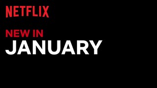 New on Netflix | January 2023