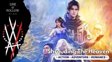 Shrouding The Heaven Episode 44 Sub Indonesia