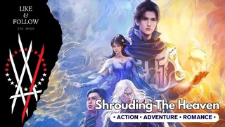 Shrouding The Heaven Episode 44 Sub Indonesia