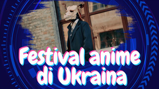 Festival anime di Ukraina