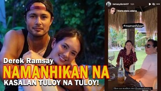 Derek Ramsay namanhikan na! Nanay nila nagkita sa unang pagkakataon. Kasal tuloy na tuloy na!