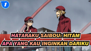 [Hataraku Saibou: Hitam] [2153/1677] Apa yang Kau Inginkan Dariku_1