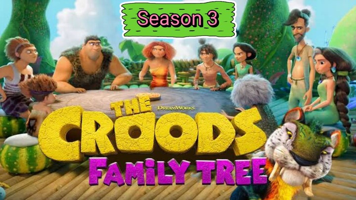 The Croods: Family Tree Episode 5