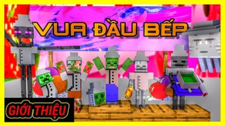 [ Lớp Học Quái Vật ] VUA ĐẦU BẾP ( GIỚI THIỆU  ) | Minecraft Animation
