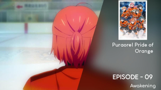 Puraore! Pride of Orange - 09 English sub