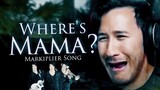 "WHERE'S MAMA?" (Markiplier Remix) | Song by Endigo