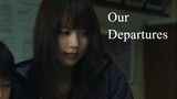 Our Departures | Japanese Movie 2018