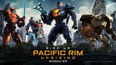 Pacific Rim Uprising