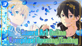 Kompilasi Opening/Ending Sword Art Online (Diperbarui ke Episode Terakhir Alicization)_3