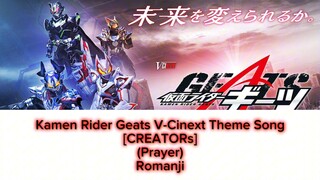 Kamen Rider Geats V-Cinext Theme Song [CREATORs]