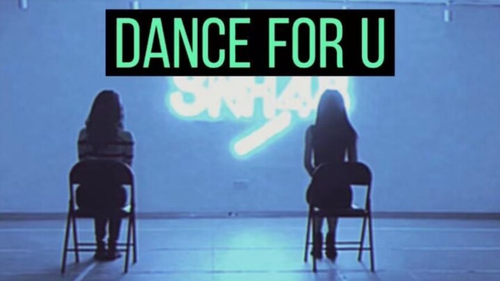 【Dance For U】(Twice Cover)SNH48 Xu Yangyuzhuo&SNH48 Shen Mengyao