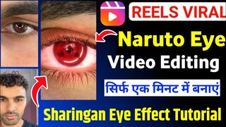 Reels Viral Red Eye Editing || Naruto Eyes effect || Sharingan Eye Tutorial