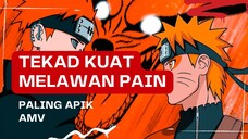 (EDIT AMV) - TEKAD KUAT MELAWAN PAIN