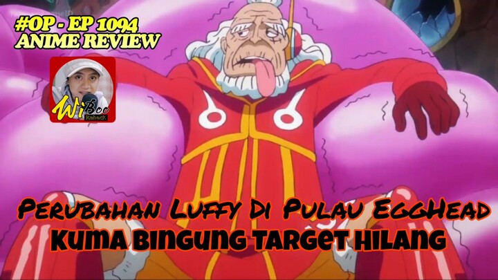 Perubahan Gear 5 Luffy Bikin Kuma Bingung, Lapor Targetnya Hilang - One Piece 1094